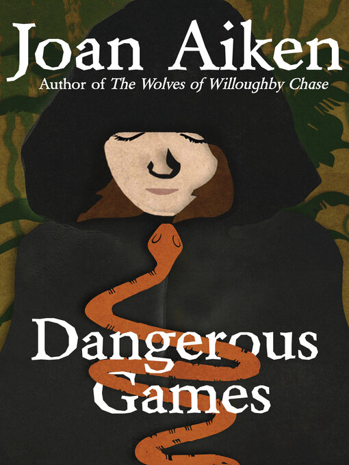Title details for Dangerous Games by Joan Aiken - Available